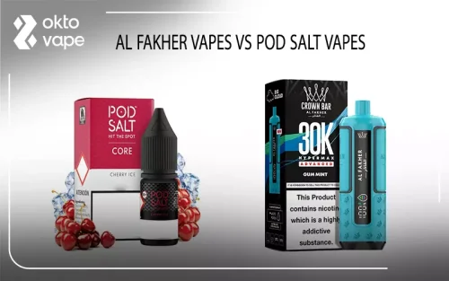 Al Fakher Vapes vs Pod Salt Vapes review Al Fakher Vapes vs Pod Salt Vapes review